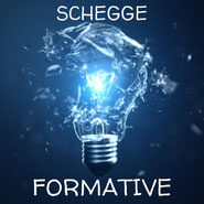 Schegge formative Schegge formative