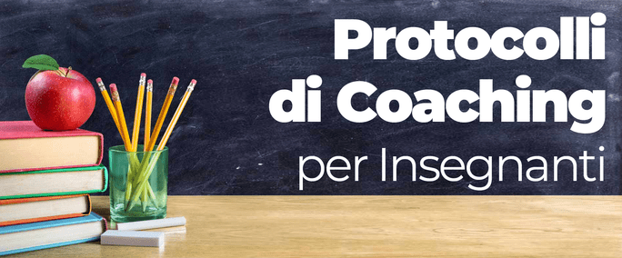 Protocollo di Coaching per insegnanti